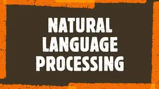 Introduction to Natural Language Processing | NLP Overview