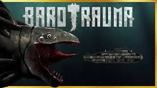 The creatures of Barotrauma have scarred me for life