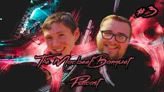 The Macbeef-Banquet Podcast: Ep. 3: 