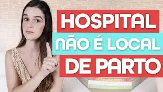 LOCAIS INDICADOS PARA SE TER UM PARTO - MÔNICA MEDEIROS
