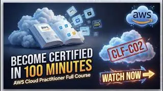 Pass AWS Cloud Practitioner in 100 Minutes (Full Course CLF-C02)