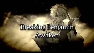 Breaking Benjamin - Awaken (Sub. Español)