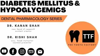 Diabetes Mellitus and Hypoglycemics | Dental Pharmacology | Full Lecure 2024