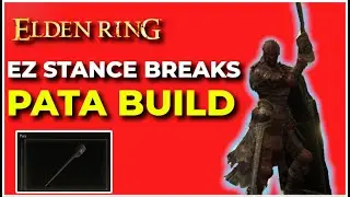 TRIVIALIZE The DLC With This OP PATA Stance Breaking Build | Elden Ring