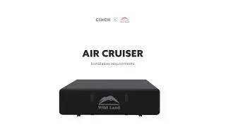 Air Cruiser installation requirements
