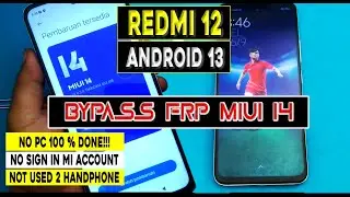 Cara Cepat ‼️Bypass FRP Redmi 12 Android 13 MIUI 14 New Security Mei 2023