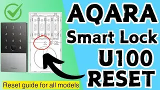 How to Reset Aqara Smart Lock U100 to factory default settings? Devicessetup