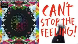 "Can't Stop This Feeling" VS "Adventure Of A Lifetime" MASHUP
