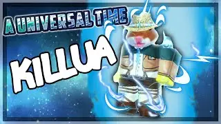 How To Get Killua & Showcasing! | A Universal Time
