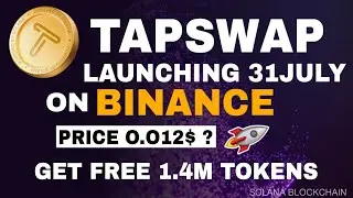 Tapswap | Free 1.4M Tapswap Tokens | Launching 31July | Price - 0.012$ ? | Tap To Earn More