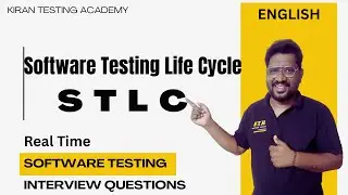 Explain Testing Processes? Explain STLC? Manual testing Real time Interview Questions - Automation