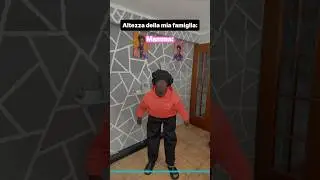 Altezza della mia famiglia 😂