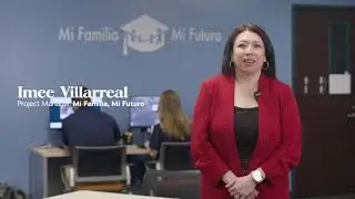 Mi Familia, Mi Futuro at LSC-Kingwood