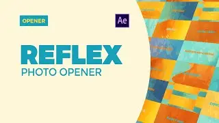 Reflex Photo Opener Template - After Effects Slideshow Intro