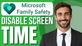 How To Disable Microsoft Family Screen Time (New Method)