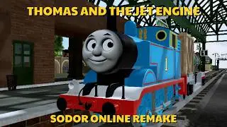 Thomas And The Jet Engine (Sodor Online Remake)