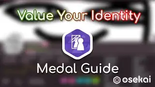 osu! Medal Guide: Value Your Identity (NEW MEDAL)