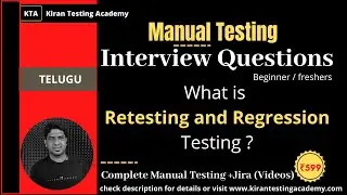 [TELUGU] - Manual Testing Interview question - what is Retesting and Regression testing, important.