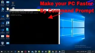 How to make your PC Faster By Using Command Prompt