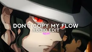 kompa (don't copy my flow) - frozy [edit audio]