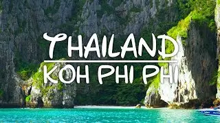Thailand | Island Hopping Koh Phi Phi | Part 2