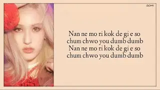 SOMI (전소미) – Dumb Dumb (Easy Lyrics)