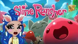 Играю в игру Slime Rancher!!!!Мур