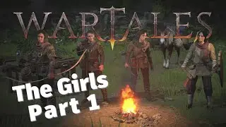 When the Girls Leave the Army | Wartales Part 1