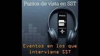 T5 E5 Eventos en los que interviene SST