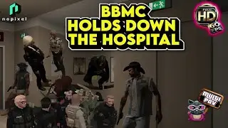 BBMC hold down the hospital against LSPD & BCSO (Multiple POVs) | GTA RP NoPixel 4.0