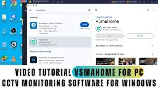 VSmaHome for PC| How to Install & Configure VSmaHome for PC CMS on Windows PC