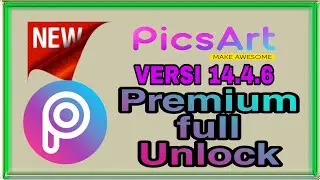 PICSART PRO VERSION FULLPACK UNLOCKED !!