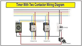 How To Make Timer With Two Contactor Wiring Diagram | timer to contactor wiring