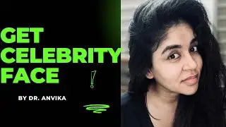 Celebrities Face Transformation | Dr. Anvika’s Expert Guide to Forehead, Cheeks, & More