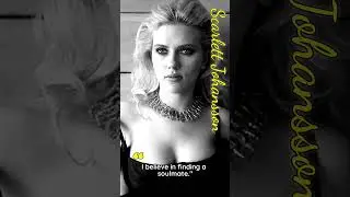 SOULMATE : SCARLETT JOHANSSON | SCARLETT JOHANSSON #shorts   #scarlettjohanson #hollywoodactor