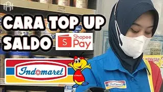 Cara Isi Saldo Shopeepay Lewat Indomaret - Top Up Saldo Shopeepay di Indomaret Terbaru 2023