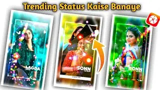 New style status video Editing in kinemaster | Trending Editing video in kinemaster Sk technical
