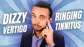 What Your Doctor Isn't Telling You About Vertigo and Tinnitus