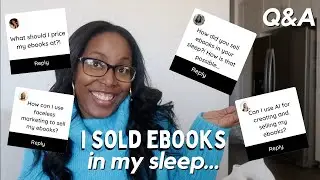 Ebook Q&A: Ebook Pricing, Faceless Marketing, Passive Income and MORE