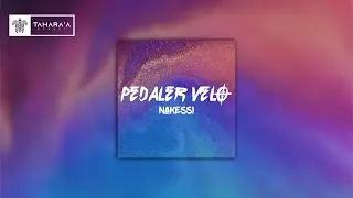 PÉDALER VÉLO - (Nasty X Pokessi) 2024