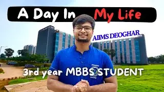 A day in life of a MBBS student | MBBS student life | #aiims #aiimsdeoghar