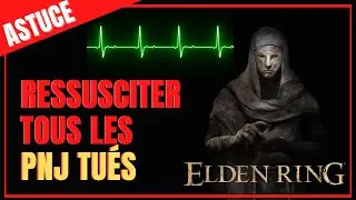 You killed VARRÉ 💀 How to resurrect ALL KILLED PNJs in Elden Ring? ✅