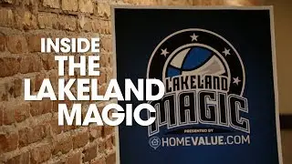 Inside The Lakeland Magic