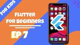 Flutter for Kids !!!! Module 1, Episode 7: Divine Dart