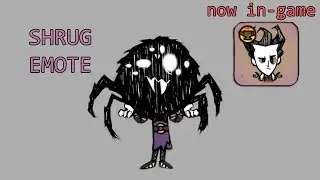 In-game Shrug emote [Dont Starve Together Forge Skins]