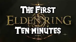A Skyrim Player in Elden Ring: The First Ten Minutes