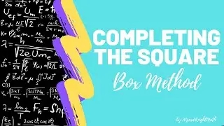 Completing the Square