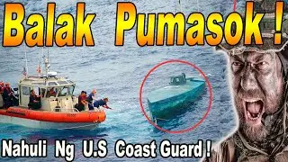 MUNTiK  na  MAKAPASOK !    BUTi  NAHULi  ng  COAST GUARD !