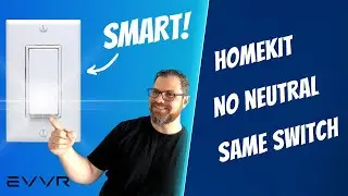 EVVR RELAY SWITCH - MAKE IT SMART! NO NEUTRAL, SAME SWITCH WITH APPLE HOMEKIT