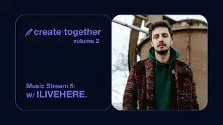 Mixing and mastering with ILIVEHERE. | bitbird create together vol. 2